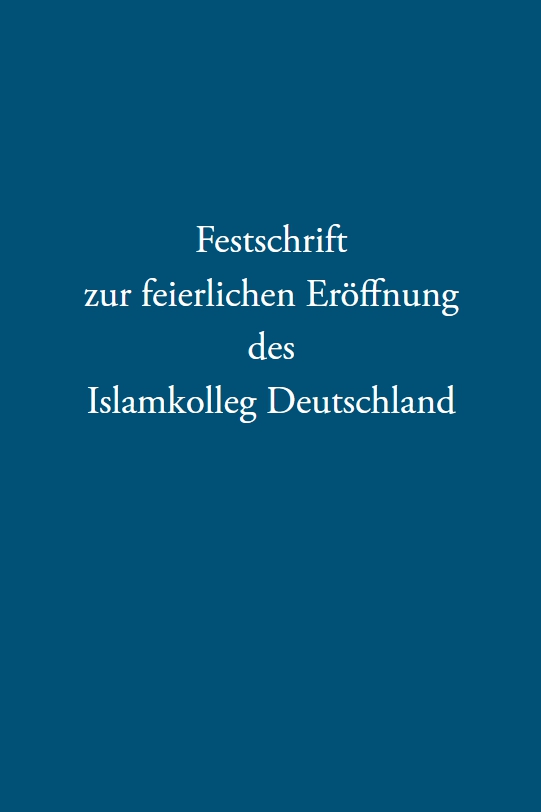 Hier die Festschrift zur Eröffnung des Islamkolleg Deutschland am 15.06.2021 in der OsnabrückHalle mit allen Redebeiträgen der Festredner.